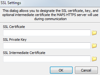 SSL Settings dialog with fields to browse for the SSL Certificate, SSL Private Key, and SSL Root Certificate.